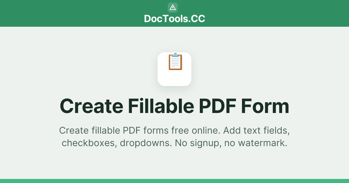 Create Fillable PDF Form — Add Form Fields Free | DocTools.CC